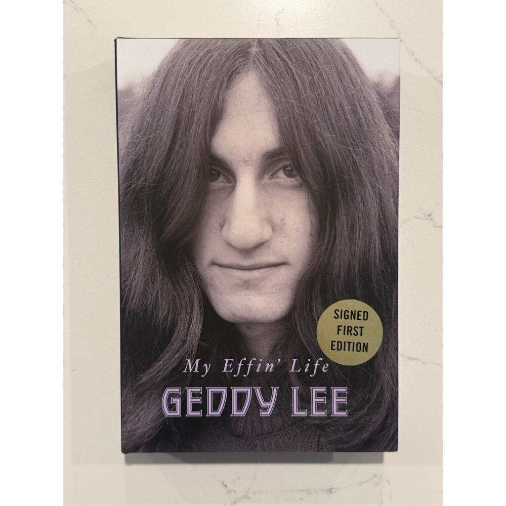 Geddy Lee - RUSH - Signed Book - My Effin’ Life -AUTOGRAPHED 1st FIRST EDITION 7
